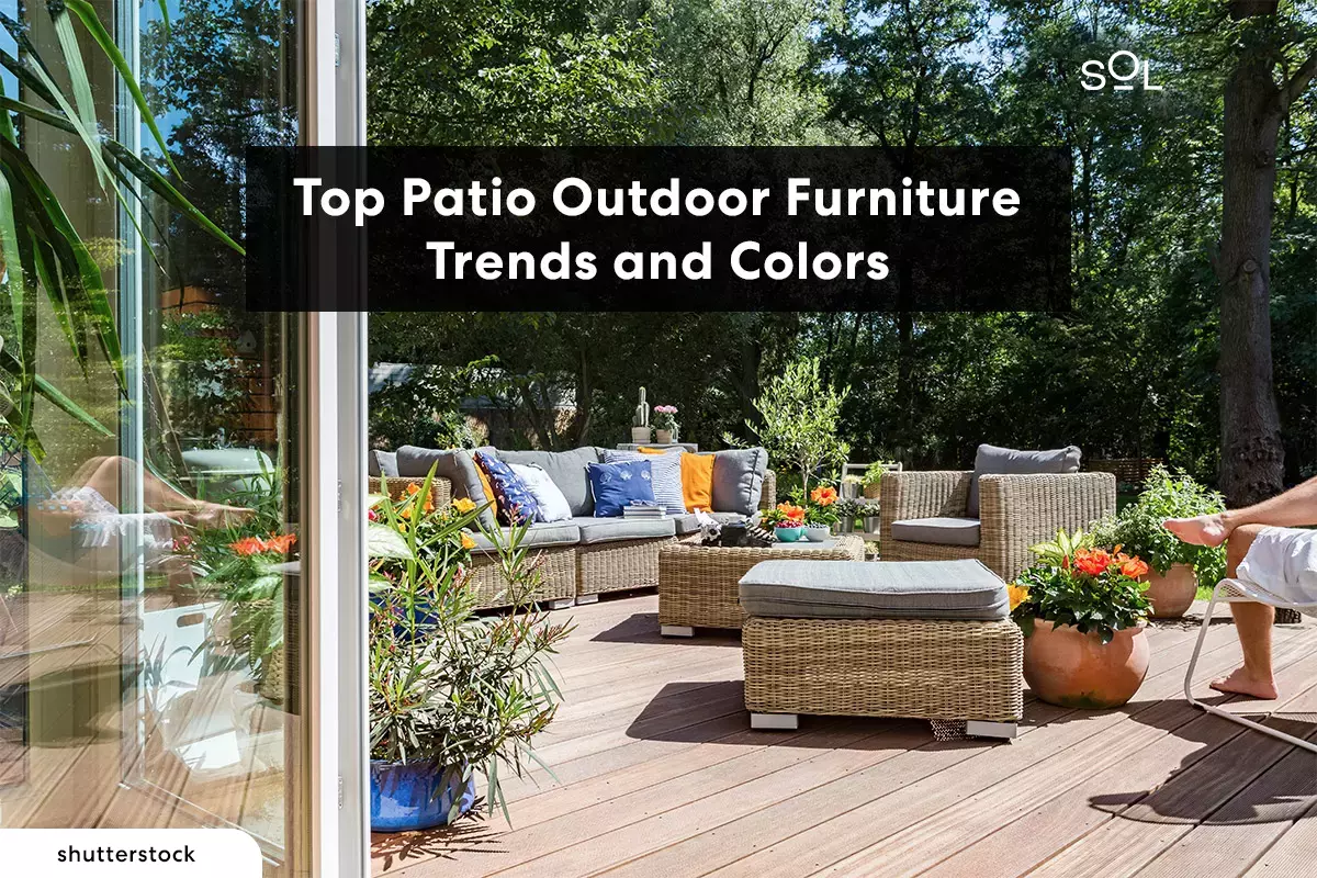 Top Patio Outdoor Furniture Trends and Colors in 2023